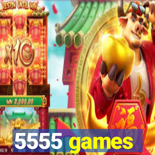 5555 games